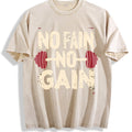 No Pain No Gain Motivational Vintage Washed T-Shirt - Beige