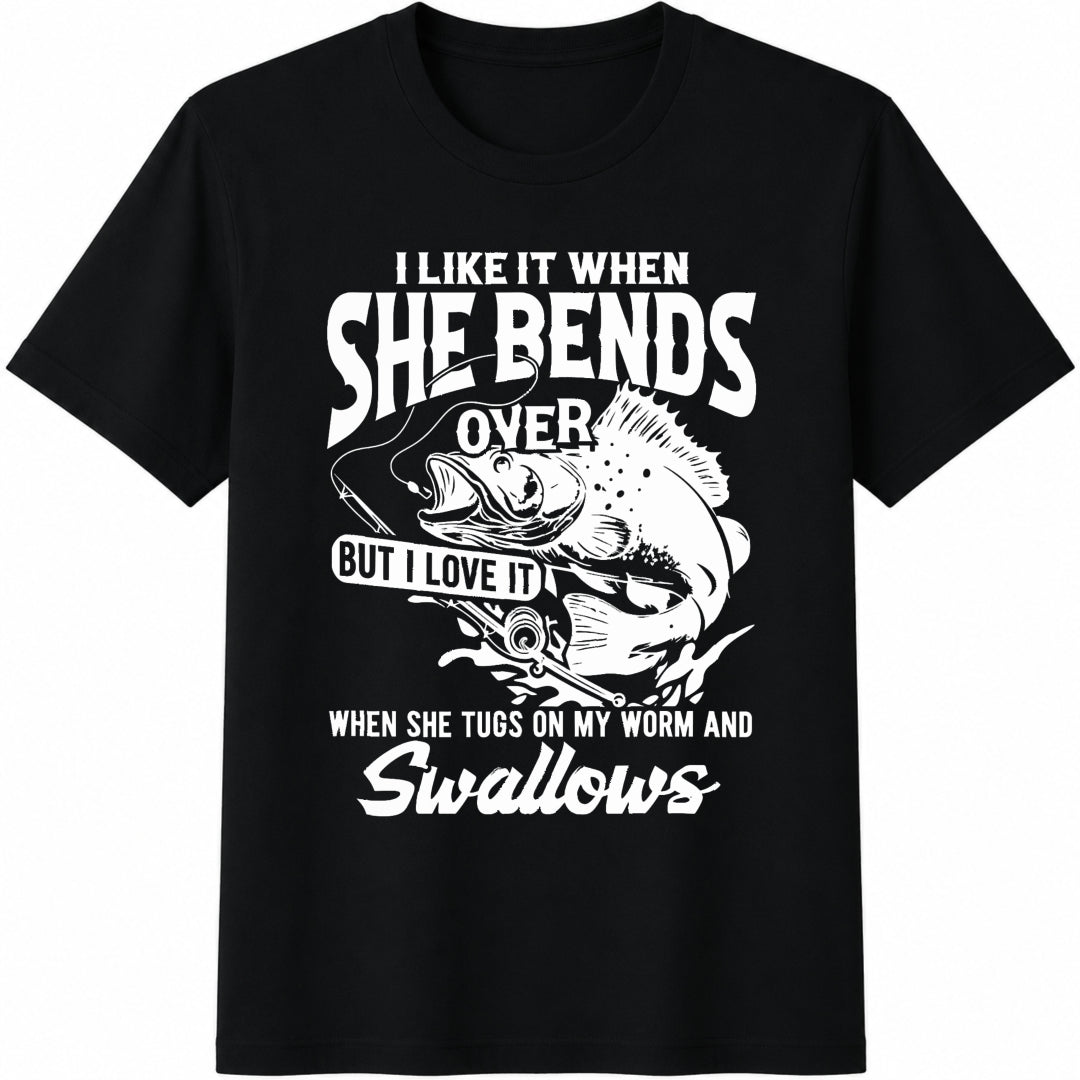 Funny Fishing : I Like When She Bends Over Cotton T-Shirt - Black