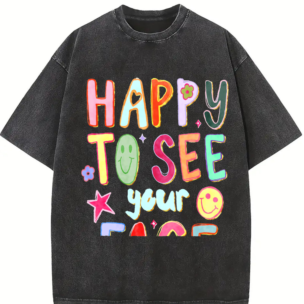 Comfort Colors Happy To See Your Face Teacher Shirt , Hand Drawn Colorful Doodle Stars Messy Glitter Teacher , T-shirt Appreciation Gift Top