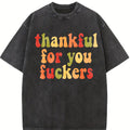 Funny Thanksgiving Sweatshirt, Thankful For You Fuckers Shirt, Friendsgiving Shirt, Grateful Shirt, Funny Thanksgiving Gifts Shirt, Fall Thankful Shirt