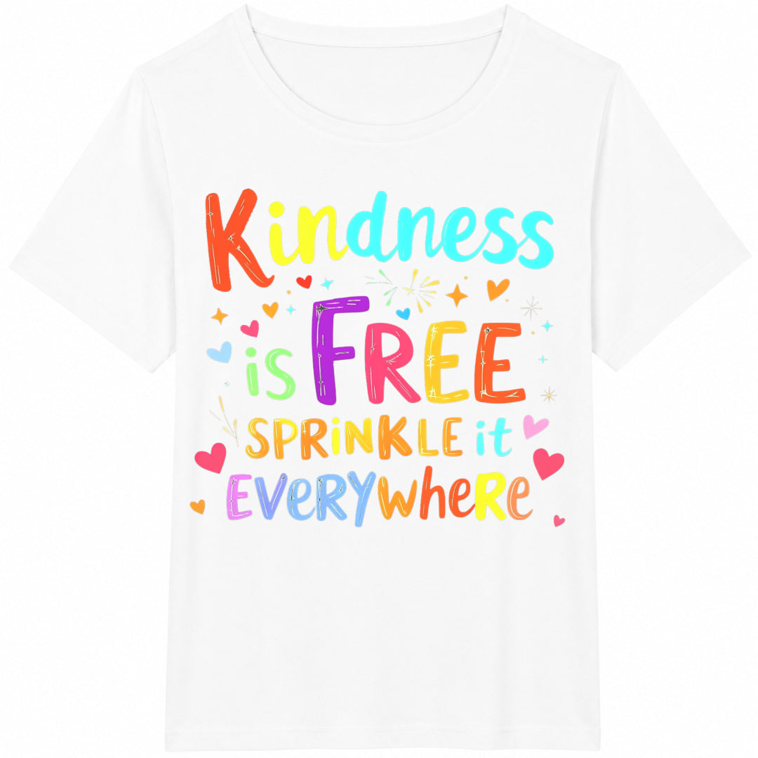 Kindness Is Free Sprinkle It Everywhere Inspirational Quote Cotton T-Shirt - product view