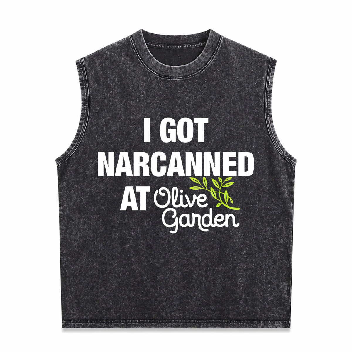 I Got Narcanned At Olive Garden - Funny Men's Washed Tank Top - Black