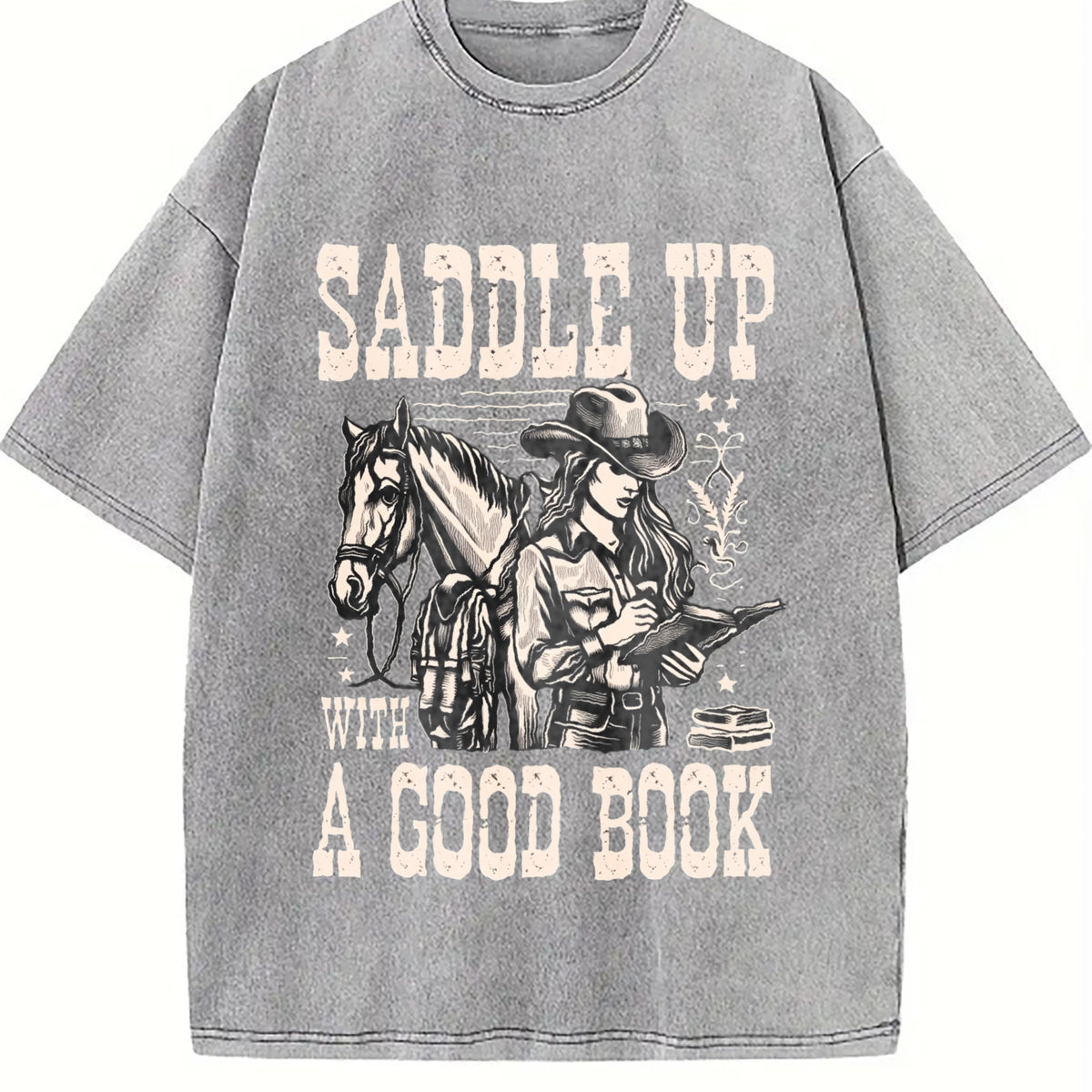 Cowgirl Saddle Up A Good Book Western Vintage Washed T-Shirt - product view
