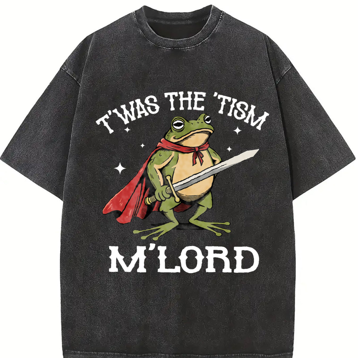 T'was the 'Tism M'Lord Shirt, Funny Autism Shirt, Autism Gift, Frog with a Sword Tee, Medieval Knight Frog, Weirdcore Meme Shirt，Black-Hoodie-front Black-Sweatshirt-front