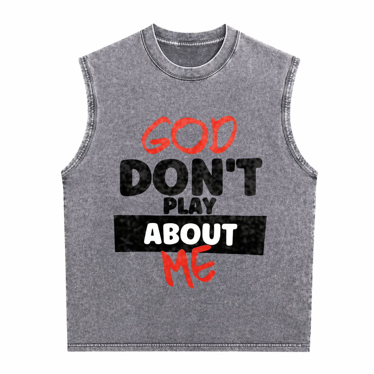 God Don't Play About Me Men's Washed Tank Top - product view