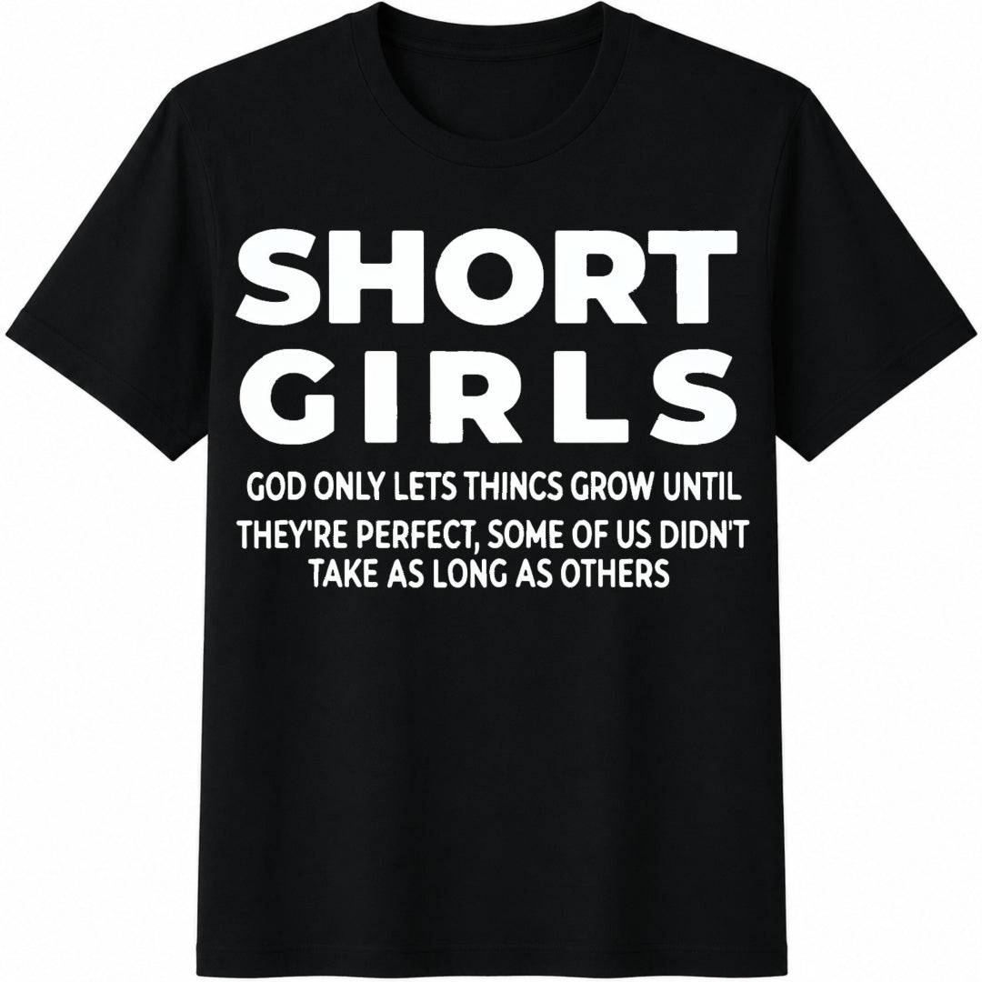 Short Girls Funny Slogan Cotton T-Shirt - Black