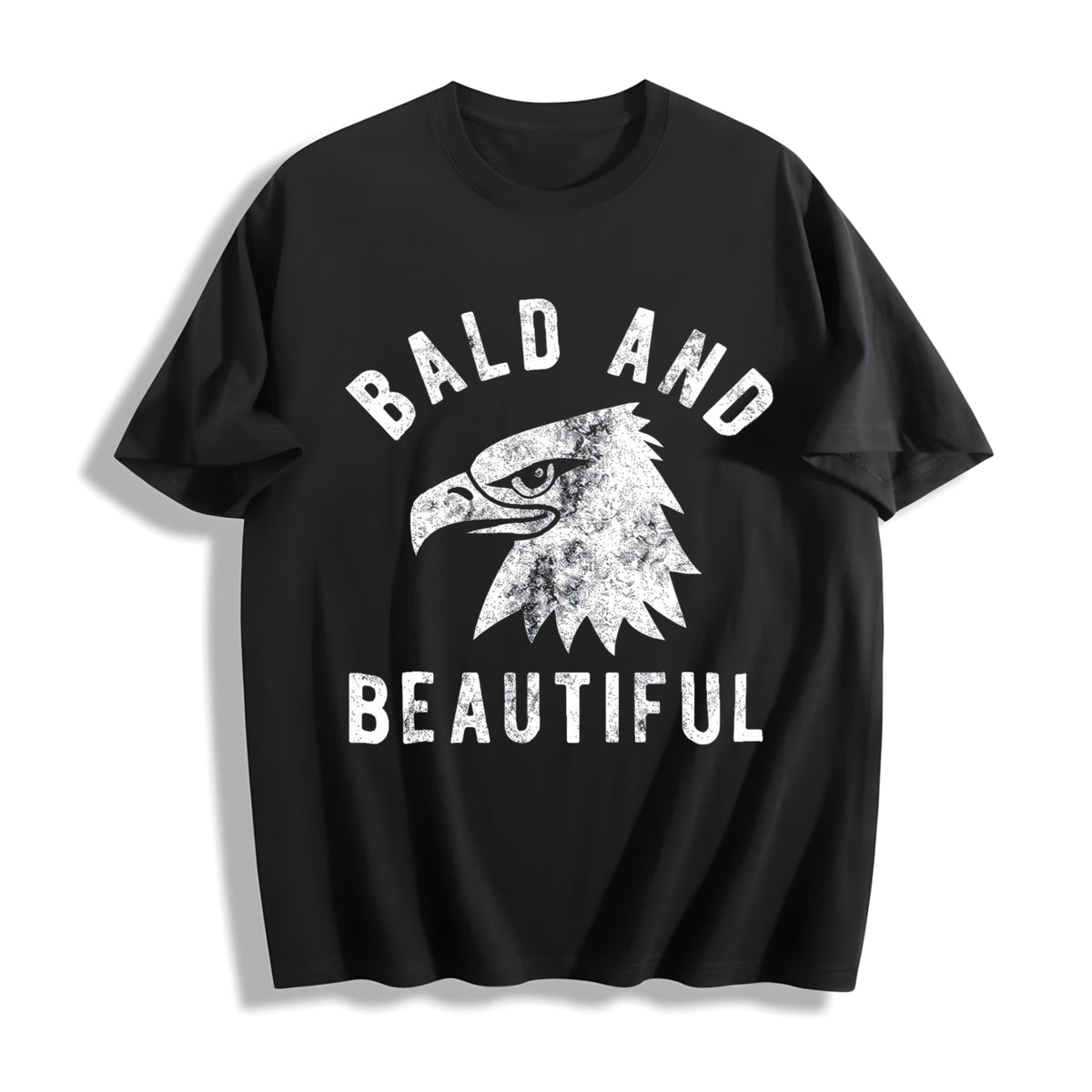Bald And Beautiful Funny Sarcastic Bald Eagle Fourth Of July Cotton T-Shirt - Black