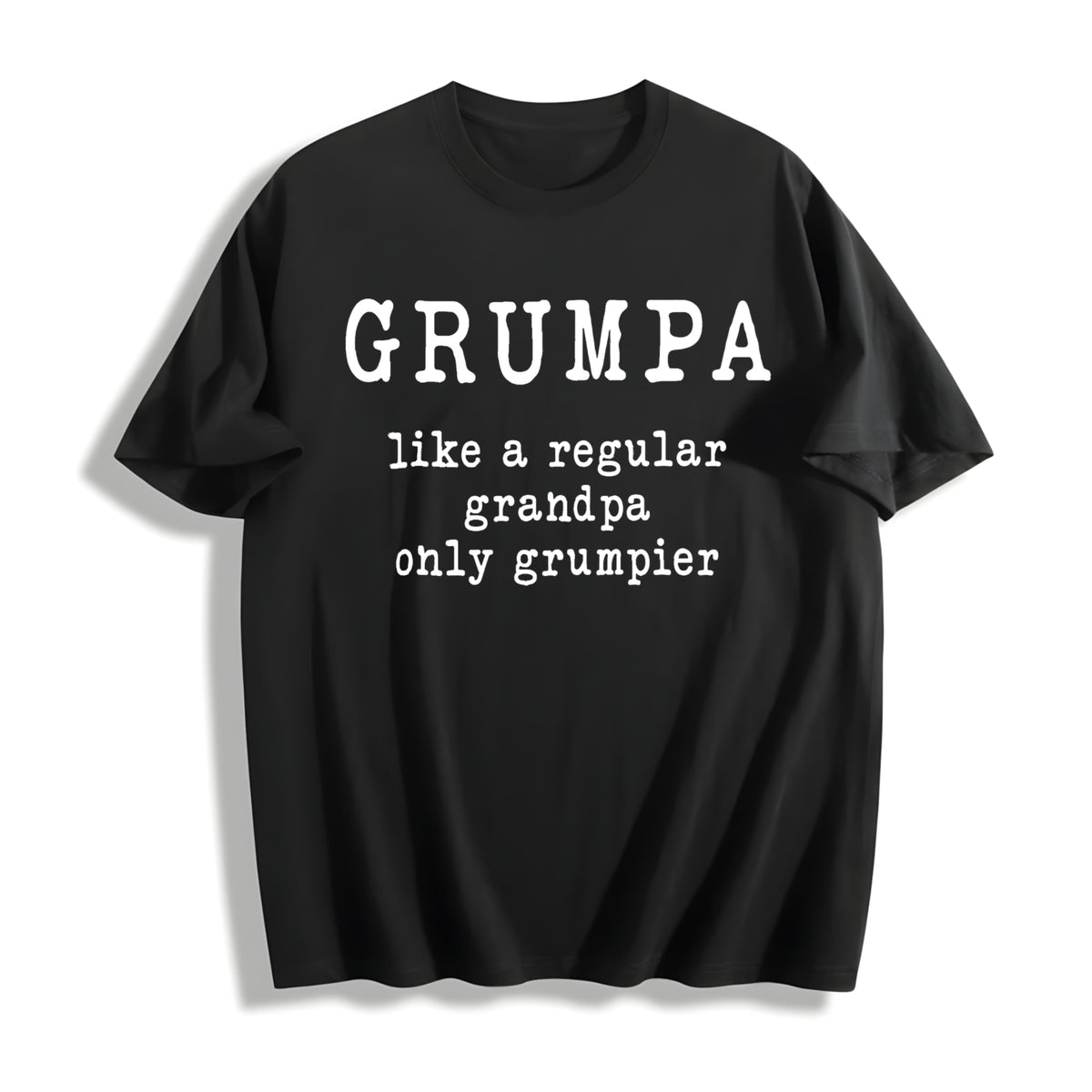 Grumpa Like Regular Grandpa Only Grumpier Funny Grandfather Cotton T-Shirt - Black