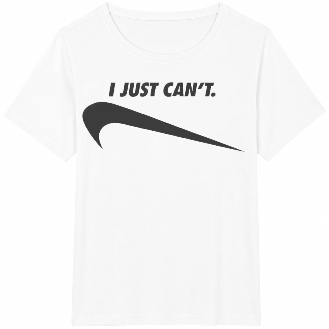 I Just Can't Funny Cotton T-Shirt - product view