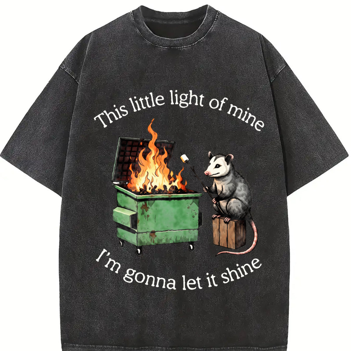 Comfort Colors Funny Parody Shirt: Dumpster Fire Possum T-Shirt, Mental Health Tee, Funny Shirt