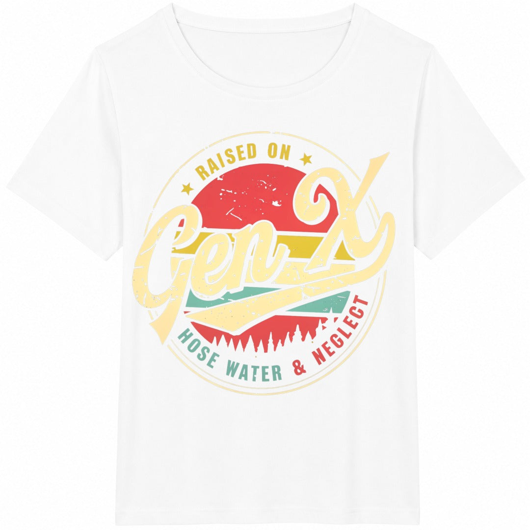 Gen X Raised On Hose Water And Neglect Summer Cotton T-Shirt - product view