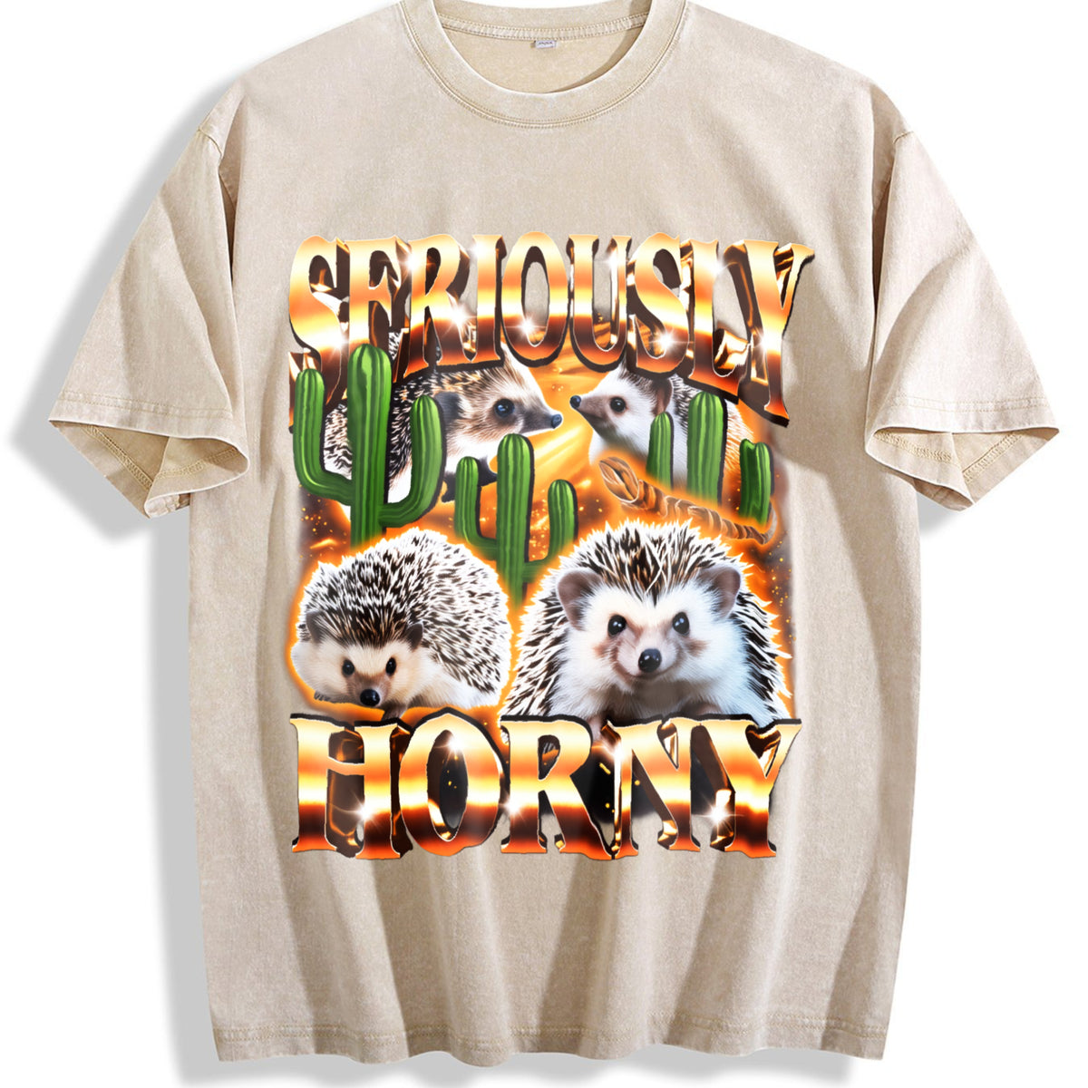 Seriously Horny Funny Offensive Bootleg Vintage Washed T-Shirt - Beige