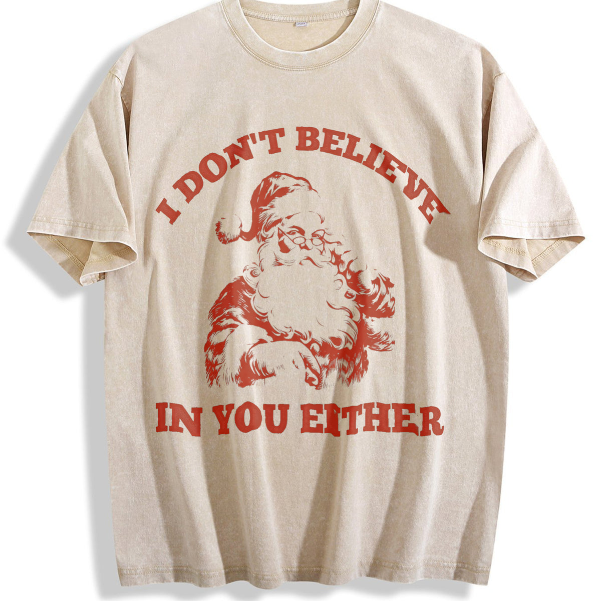 Funny Santa I Don't Believe In You Either 90s Vintage Washed T-Shirt - Beige
