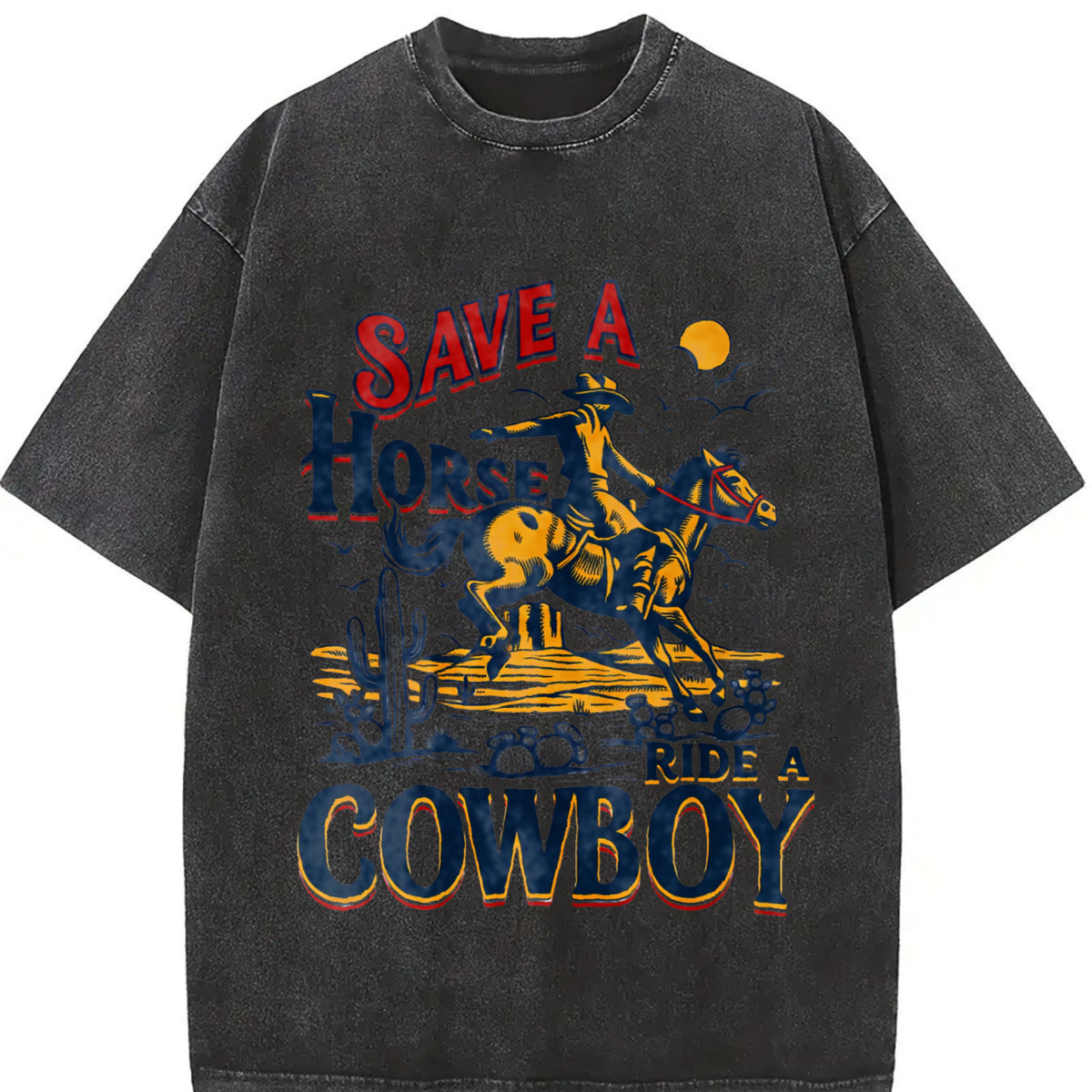 Save A Horse Ride A Cowboy Vintage Washed T-Shirt - product view