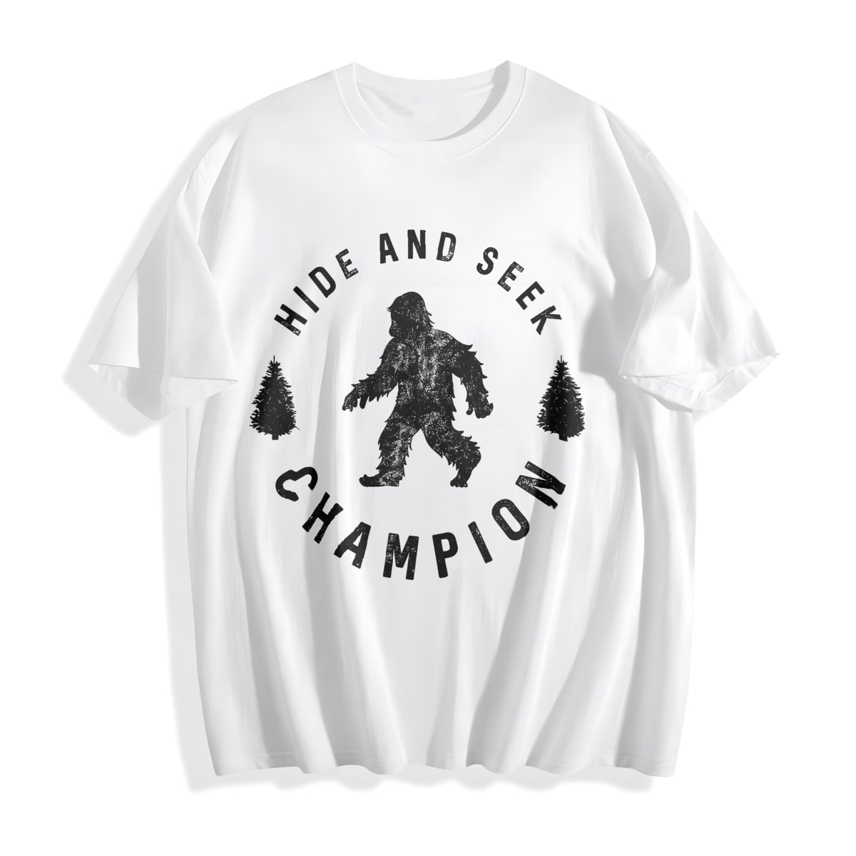 Hide And Seek Champion Funny Bigfoot Humor Cool Funny Cool Cotton T-Shirt - product view