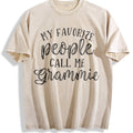 My Favorite People Call Me Grammie Vintage Washed T-Shirt - Beige