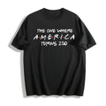 One Where America Turns 250 Cotton T-Shirt - Black