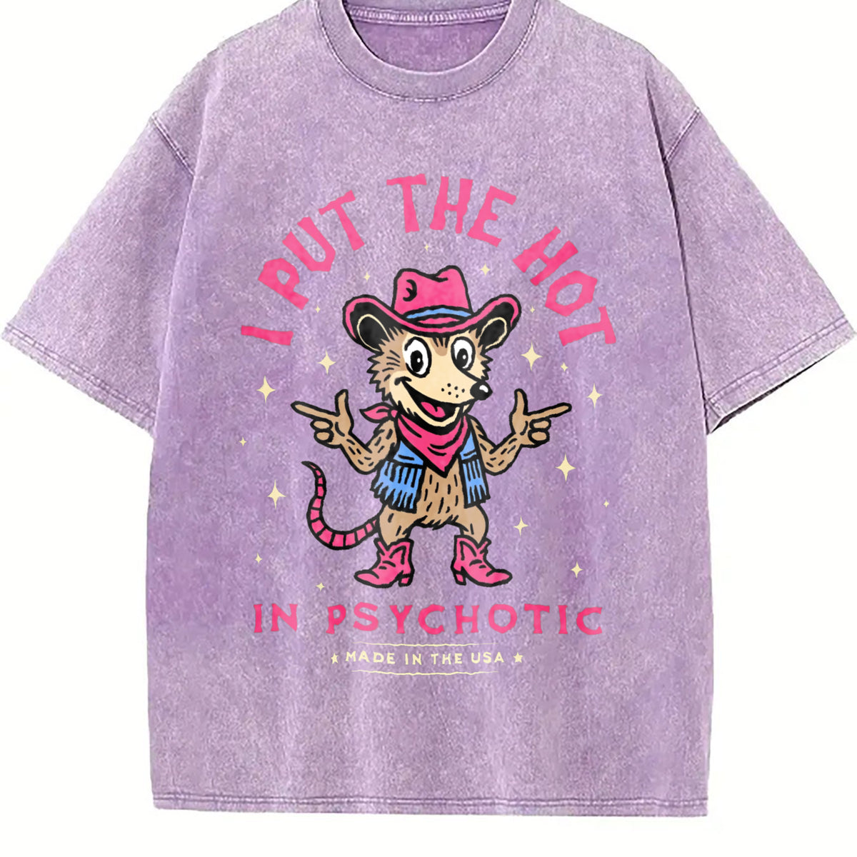 I Put The Hot In Psychotic Funny Cowboy Opossum Vintage Washed T-Shirt - product view