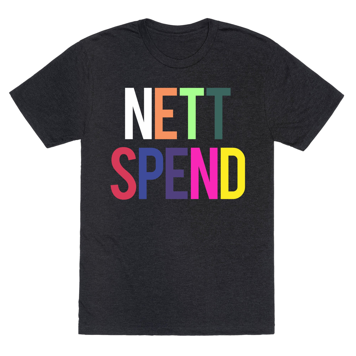 Nett Spend Rainbow Unisex Triblend Tee
