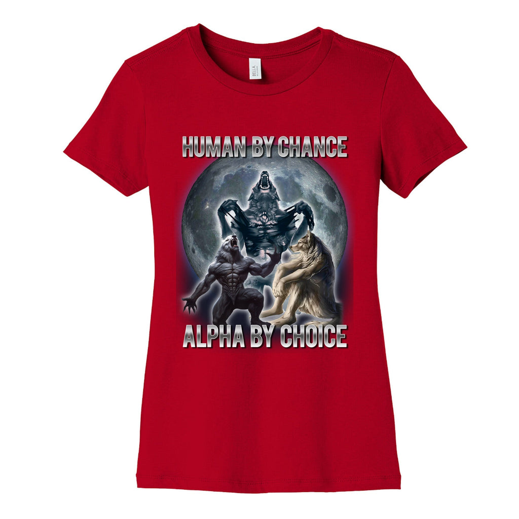 Human By Chance Alpha By Choice