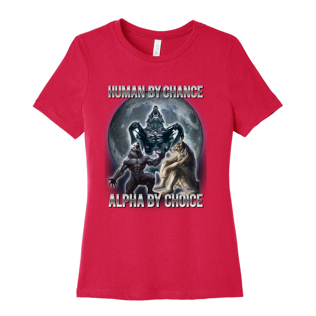 Human By Chance Alpha By Choice