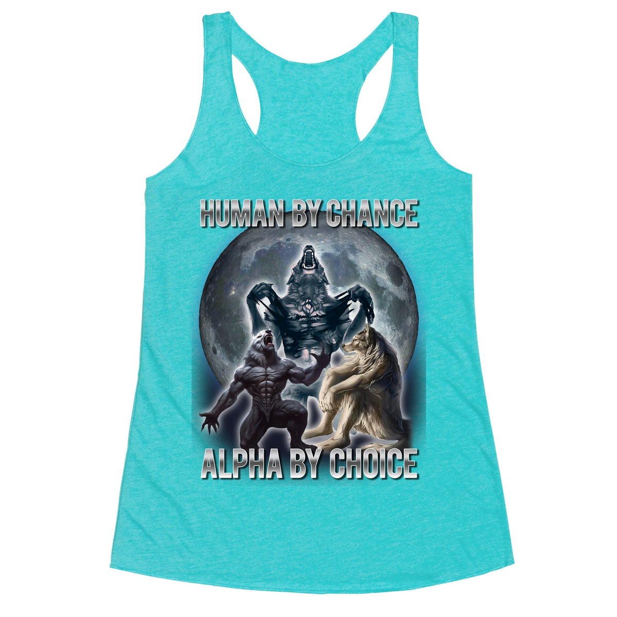 Human By Chance Alpha By Choice