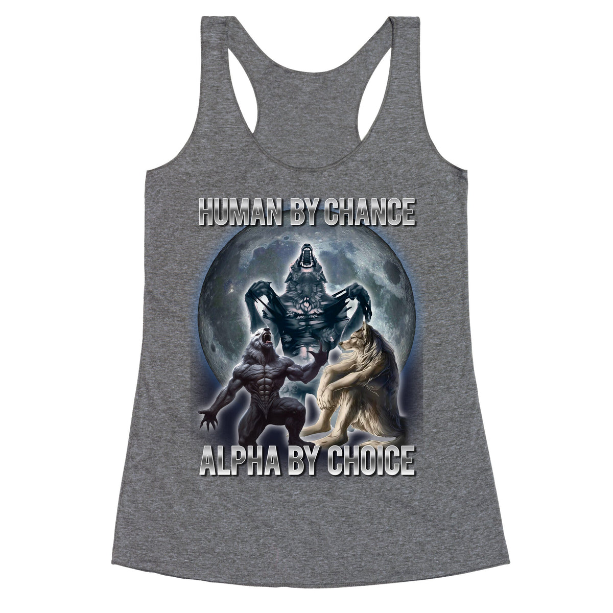 Human By Chance Alpha By Choice