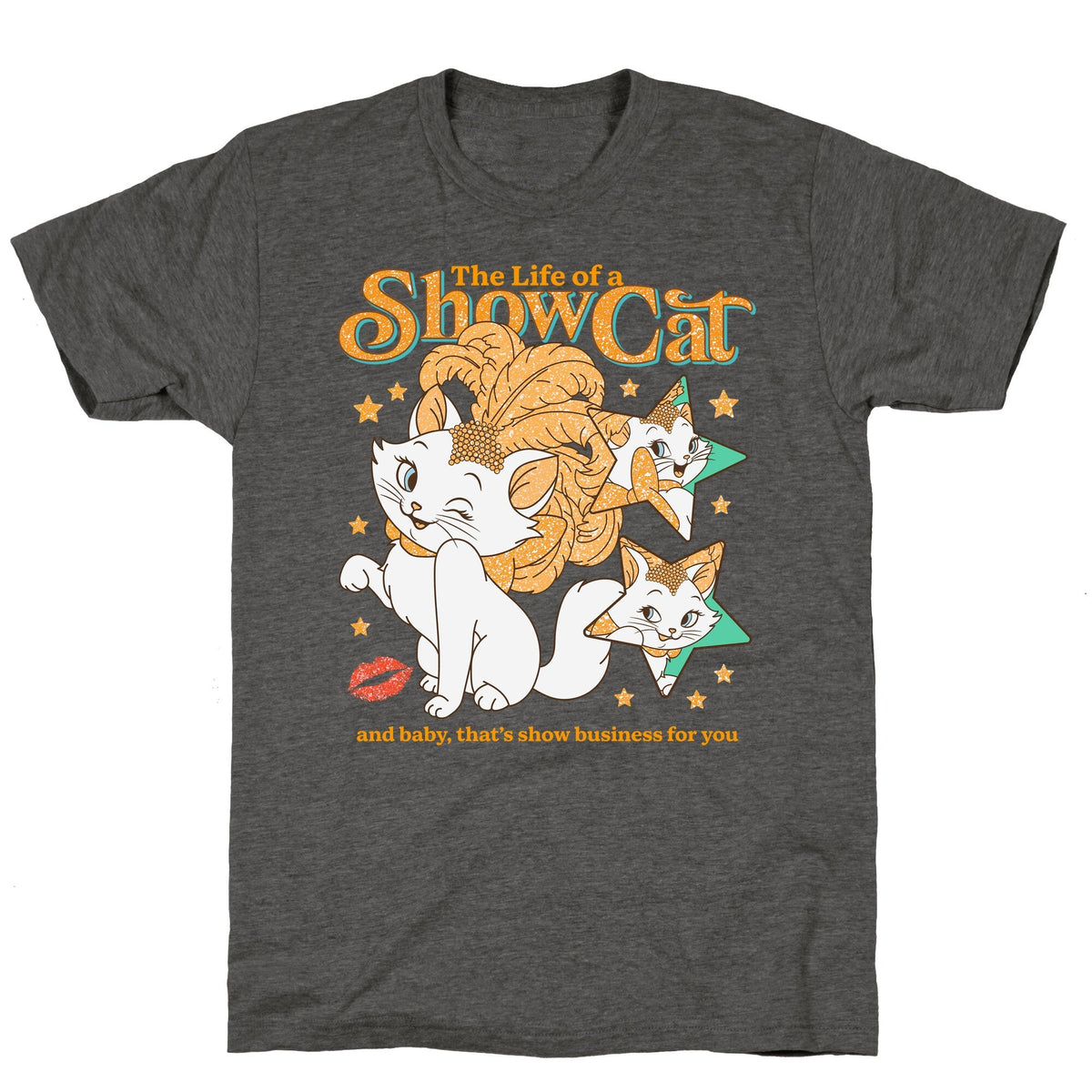 The Life of a Show Cat Vintage Washed T-Shirt