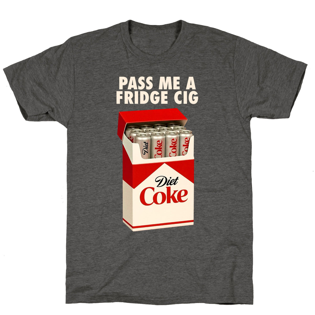 Pass Me a Fridge Cig Vintage Washed T-Shirt