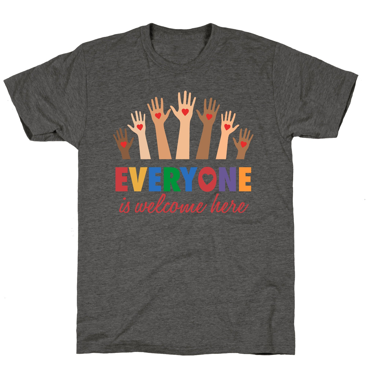 Everyone is Welcome Unisex Triblend Tee