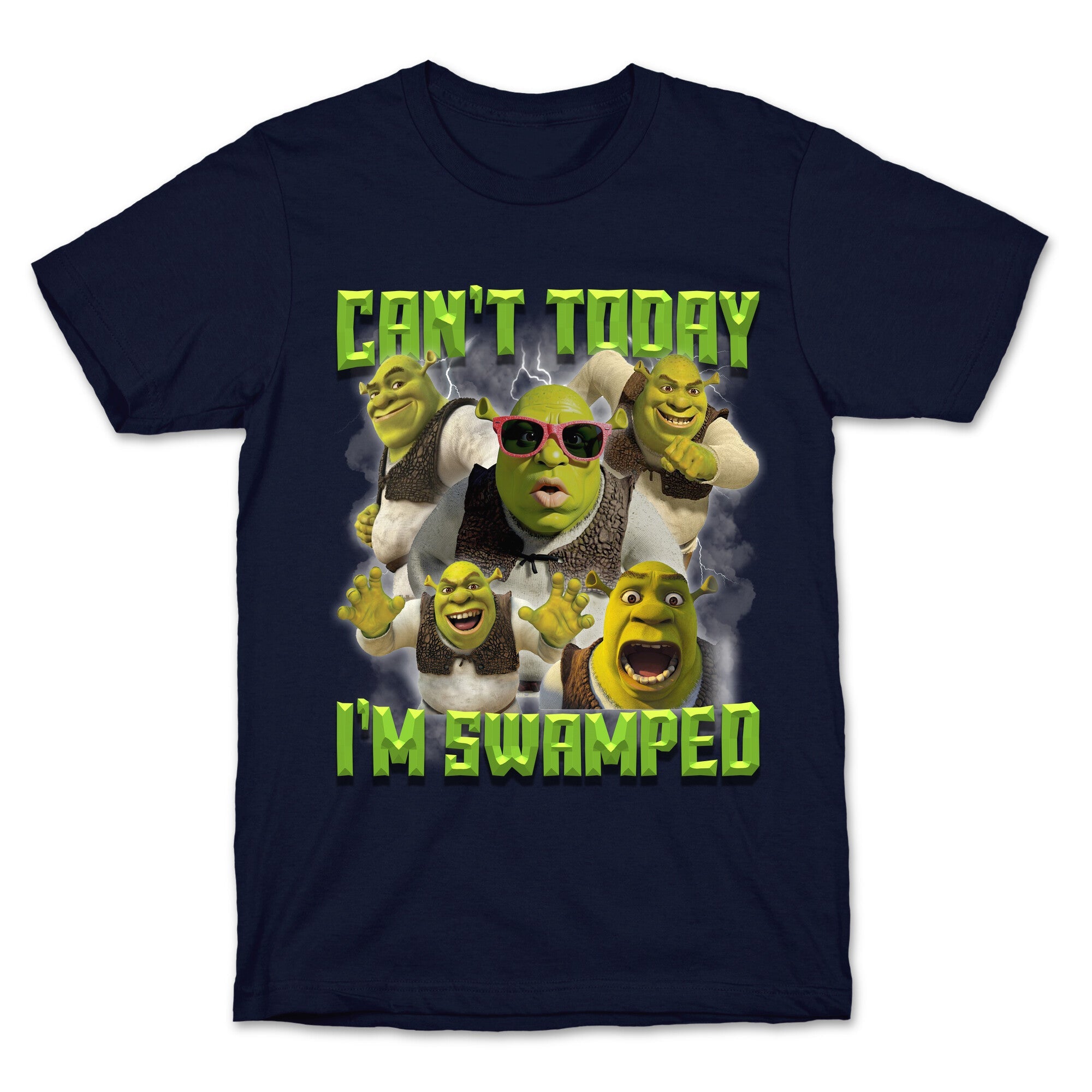 Cant Today, Im Swamped T-Shirt