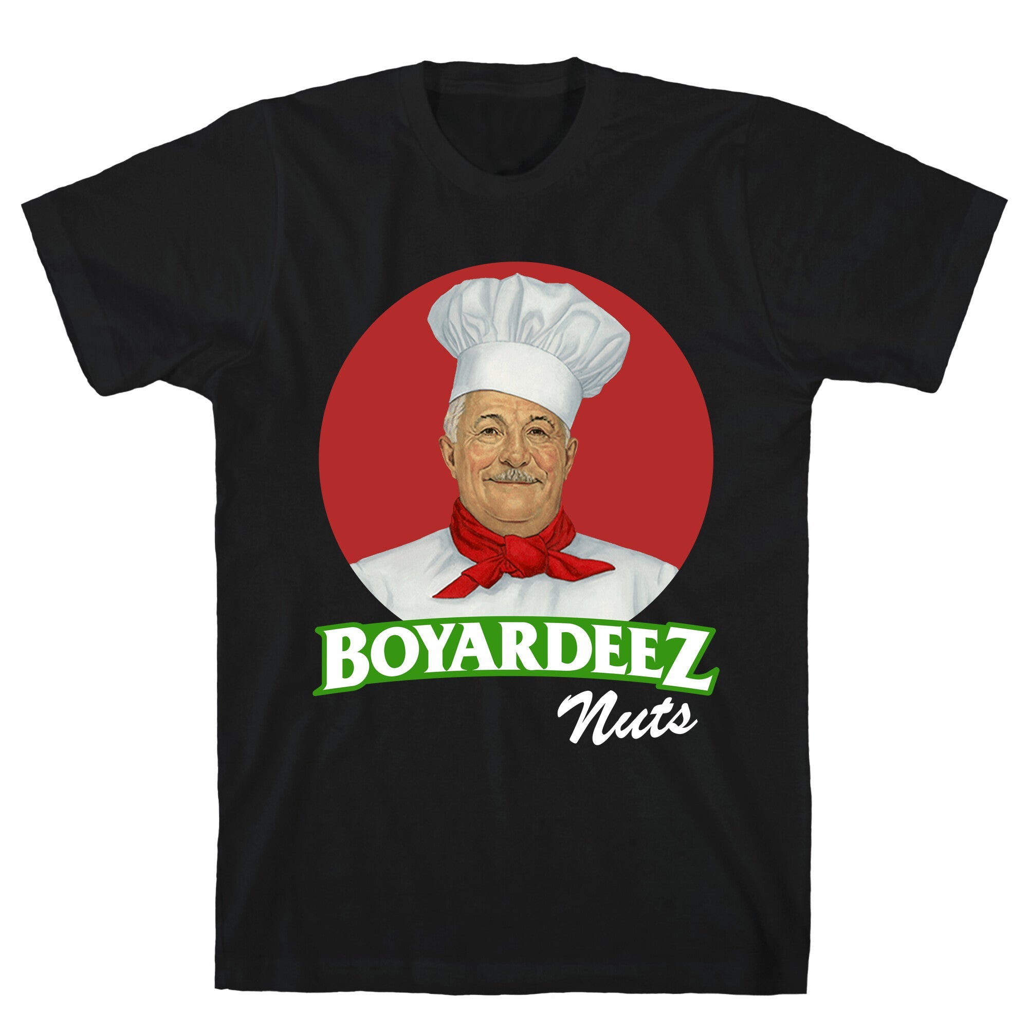 Boyardeez Nuts T-Shirt