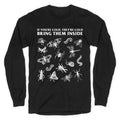 Bring Them Bugs Inside Longsleeve Tee