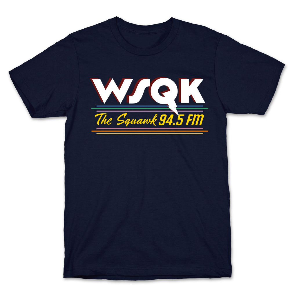 WSQK The Squawk T-Shirt