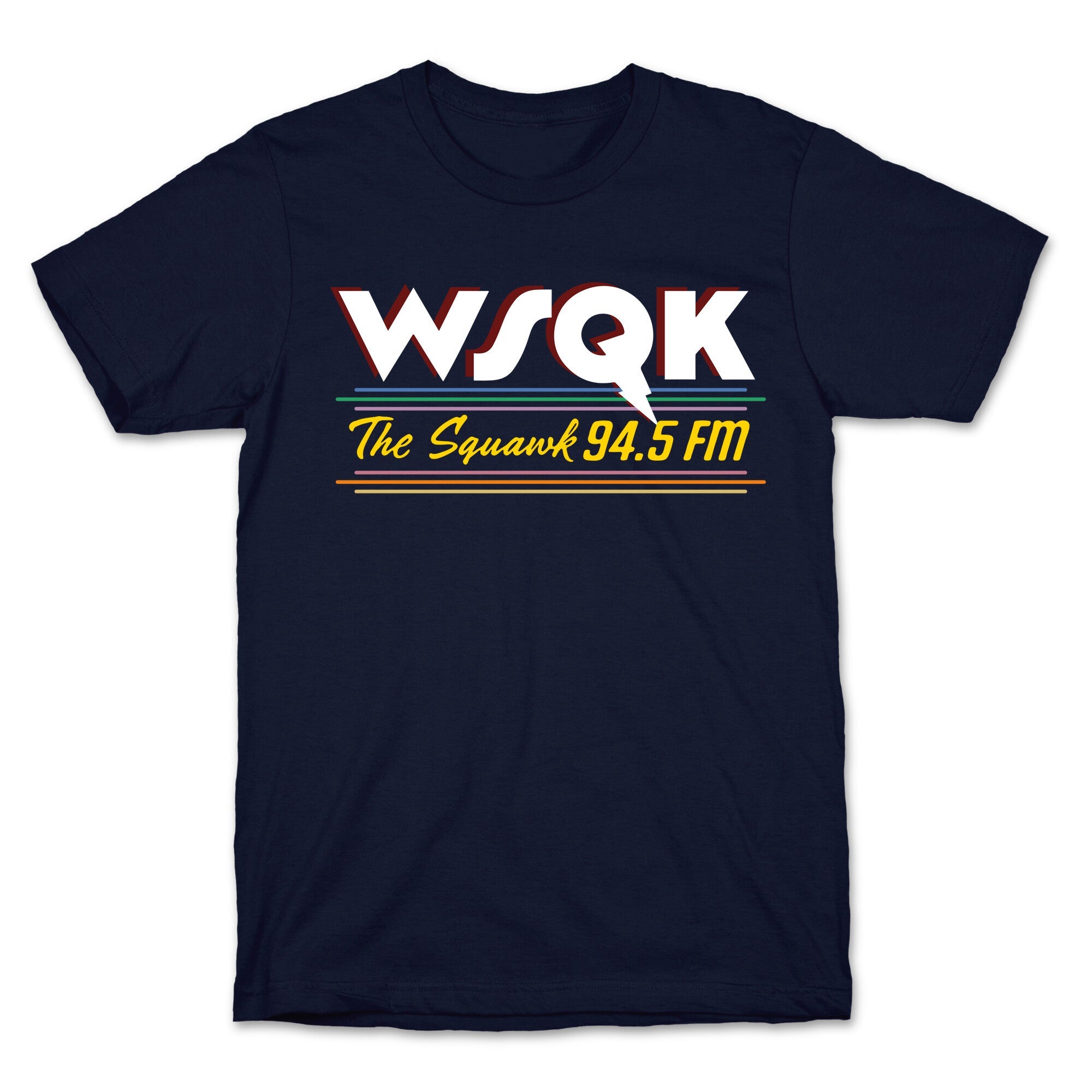 WSQK The Squawk T-Shirt