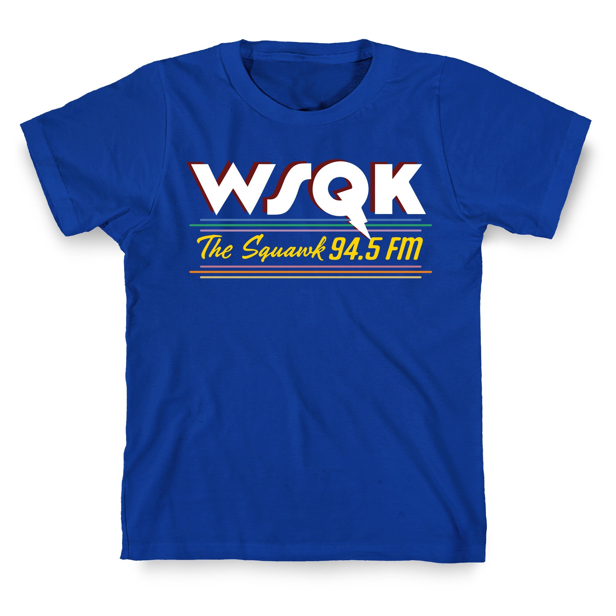 WSQK The Squawk T-Shirt