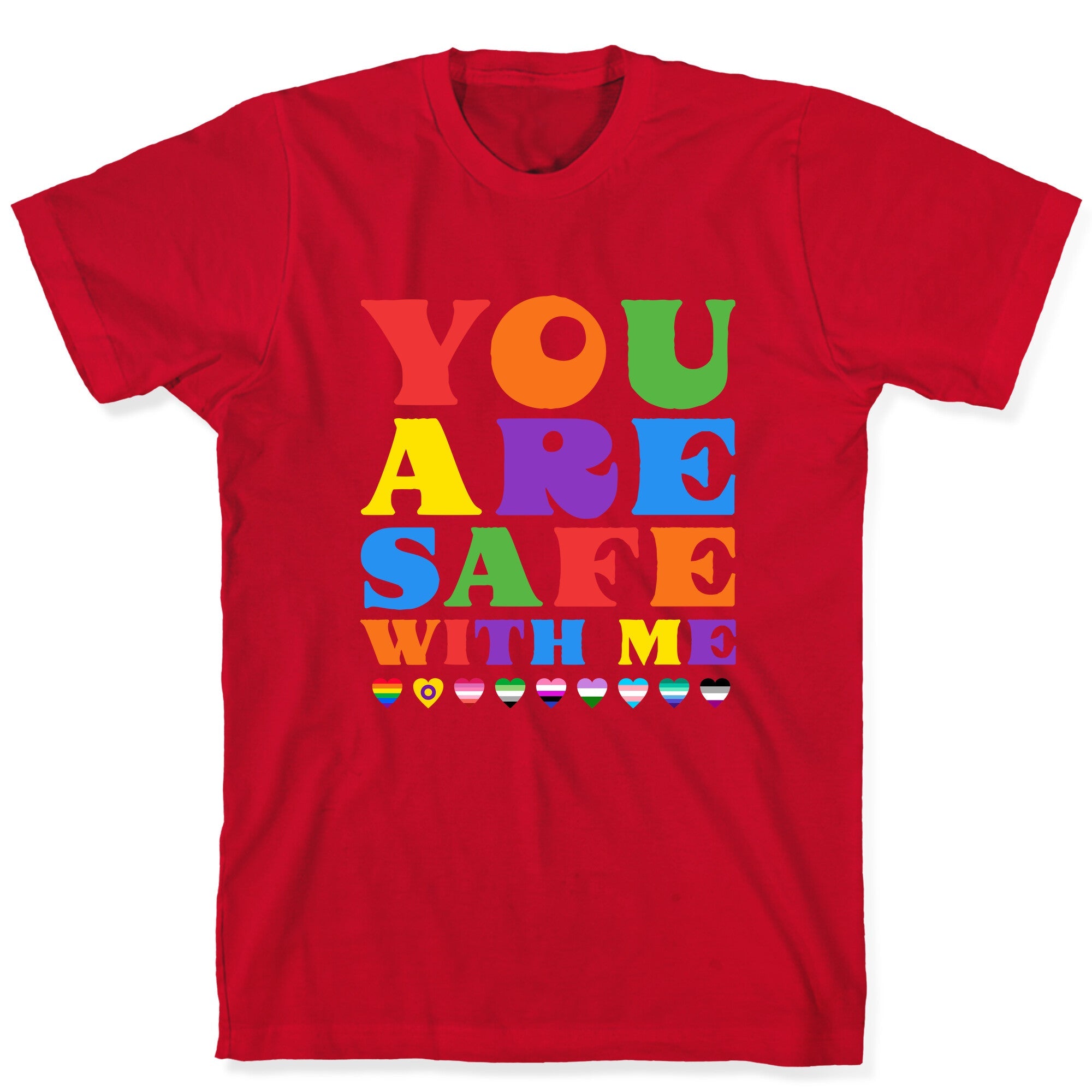 You Are Safe With Me T-Shirt