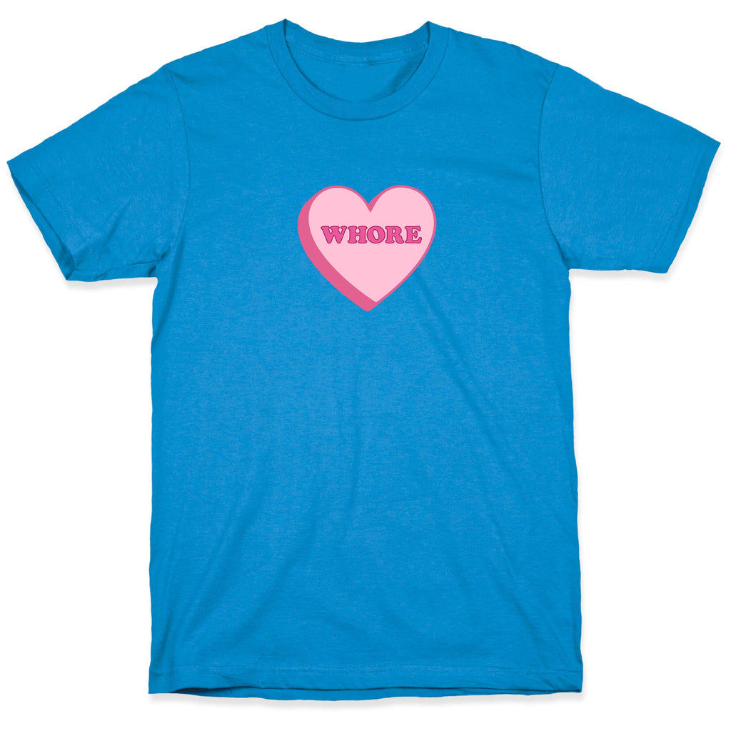 Whore T-Shirt