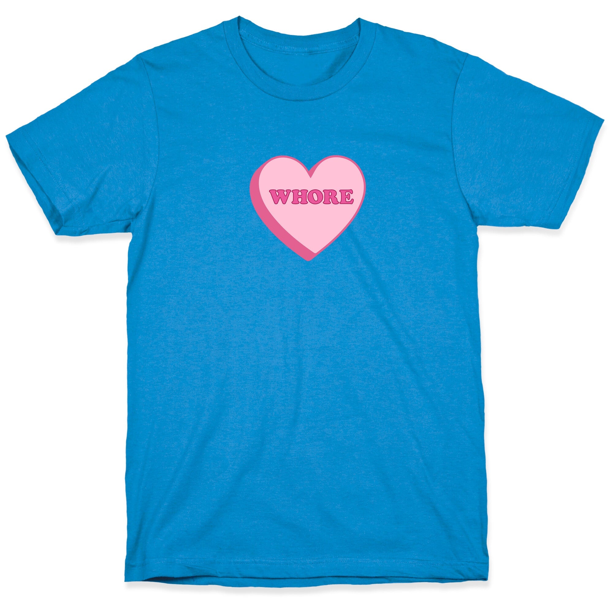 Whore T-Shirt