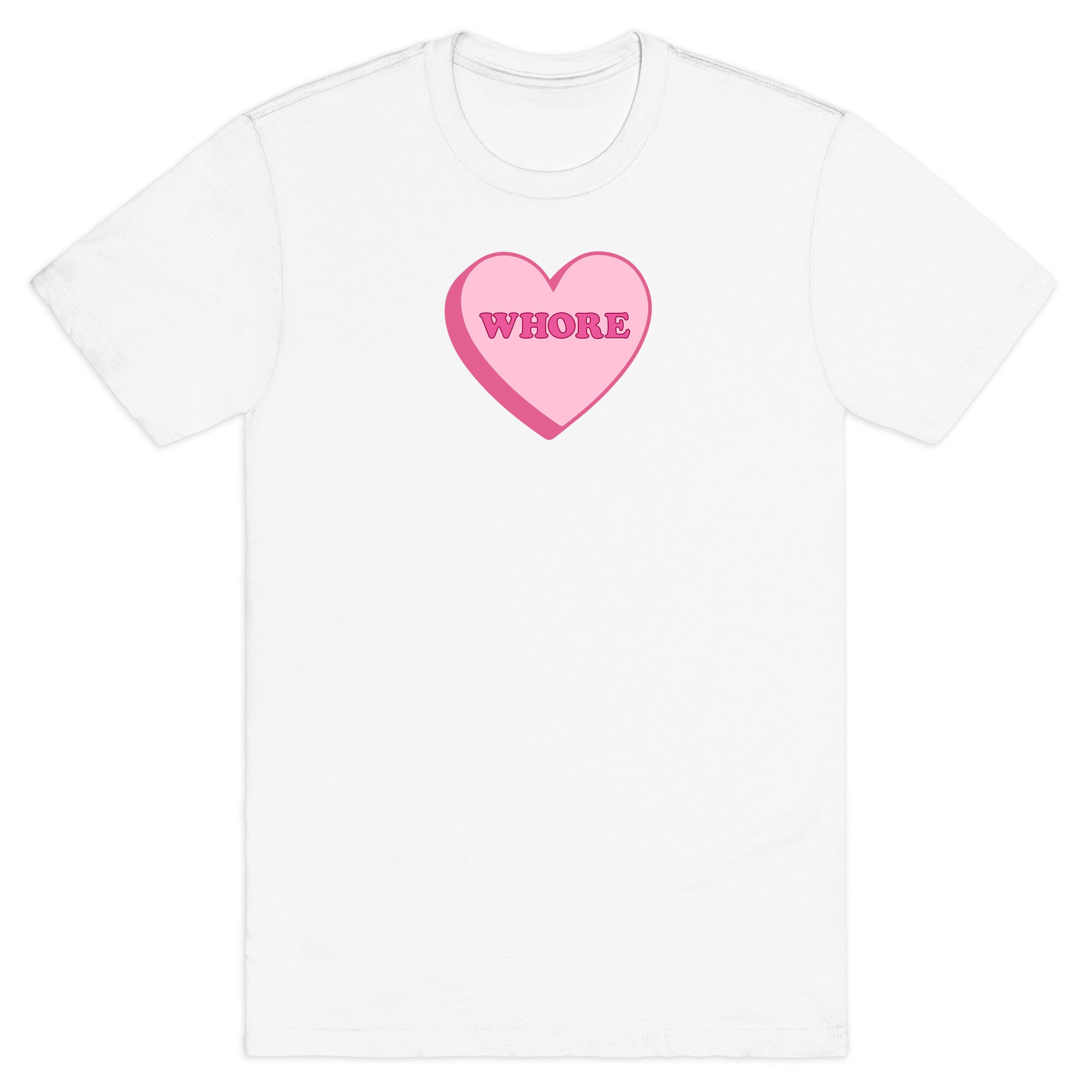 Whore T-Shirt