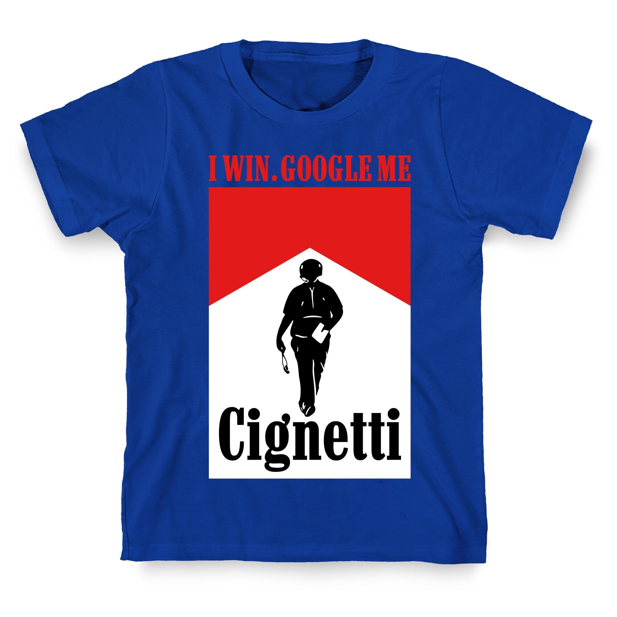 Cignetti I Win T-Shirt