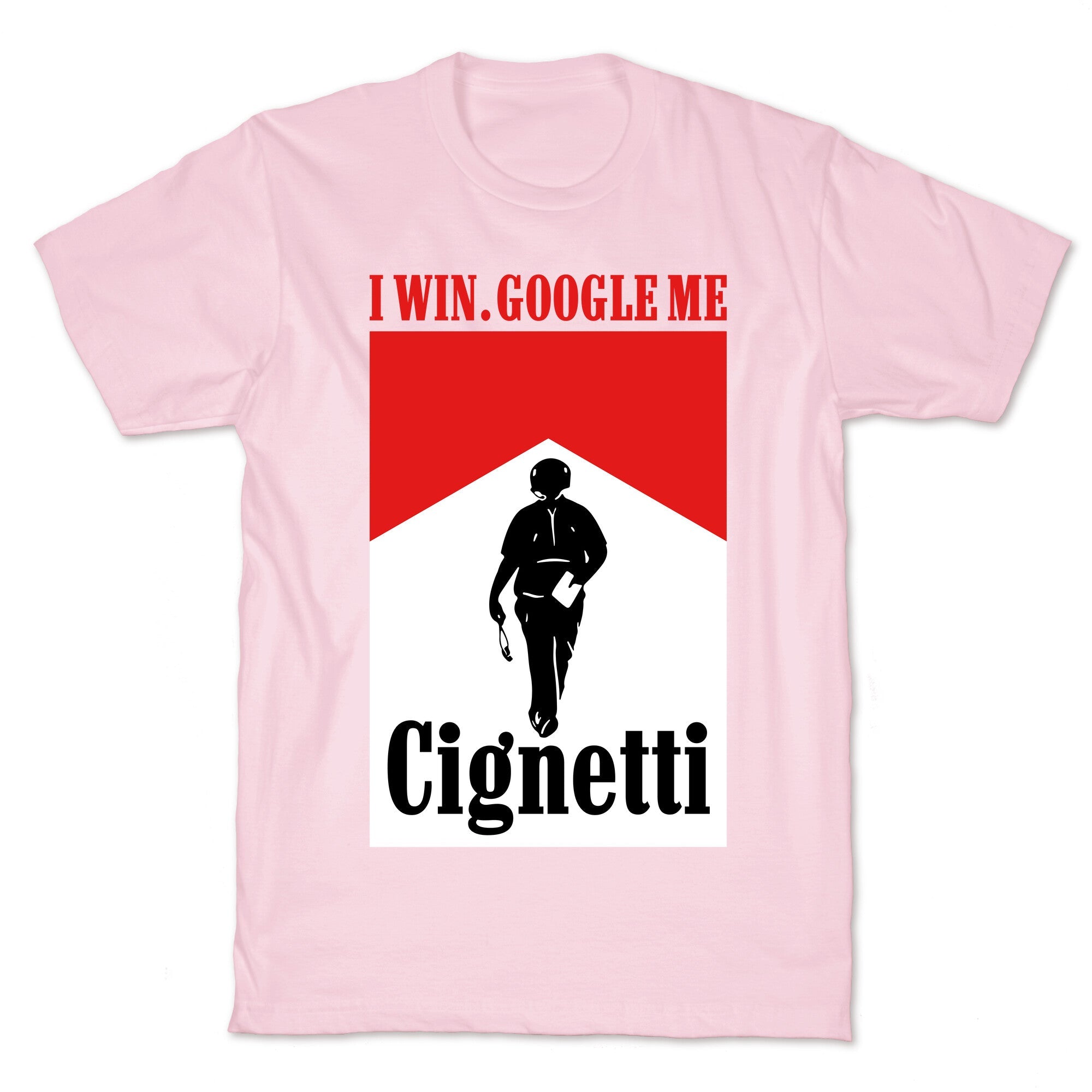 Cignetti I Win T-Shirt