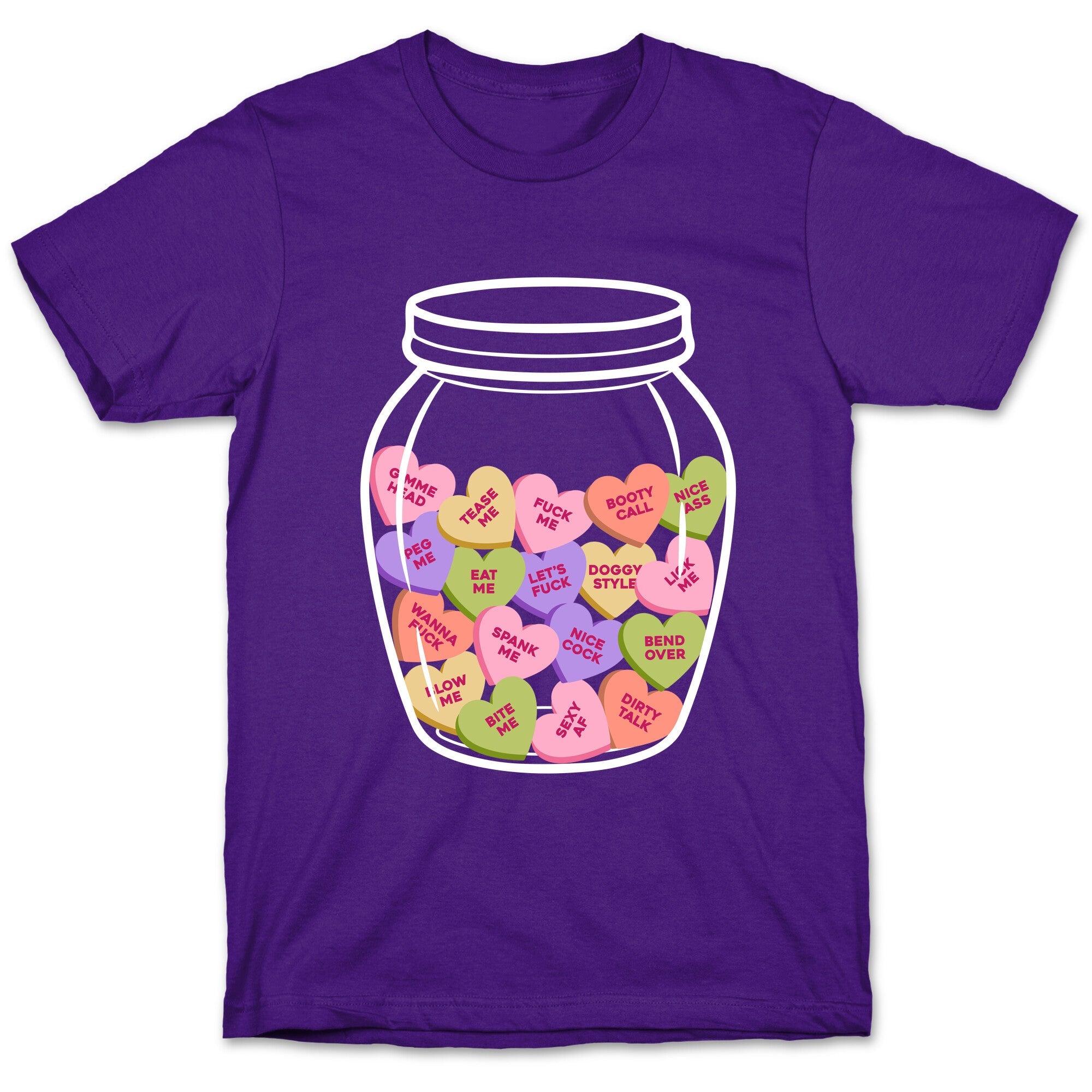 Candy Hearts NSFW T-Shirt