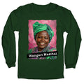 Wangari Maathai Longsleeve Tee