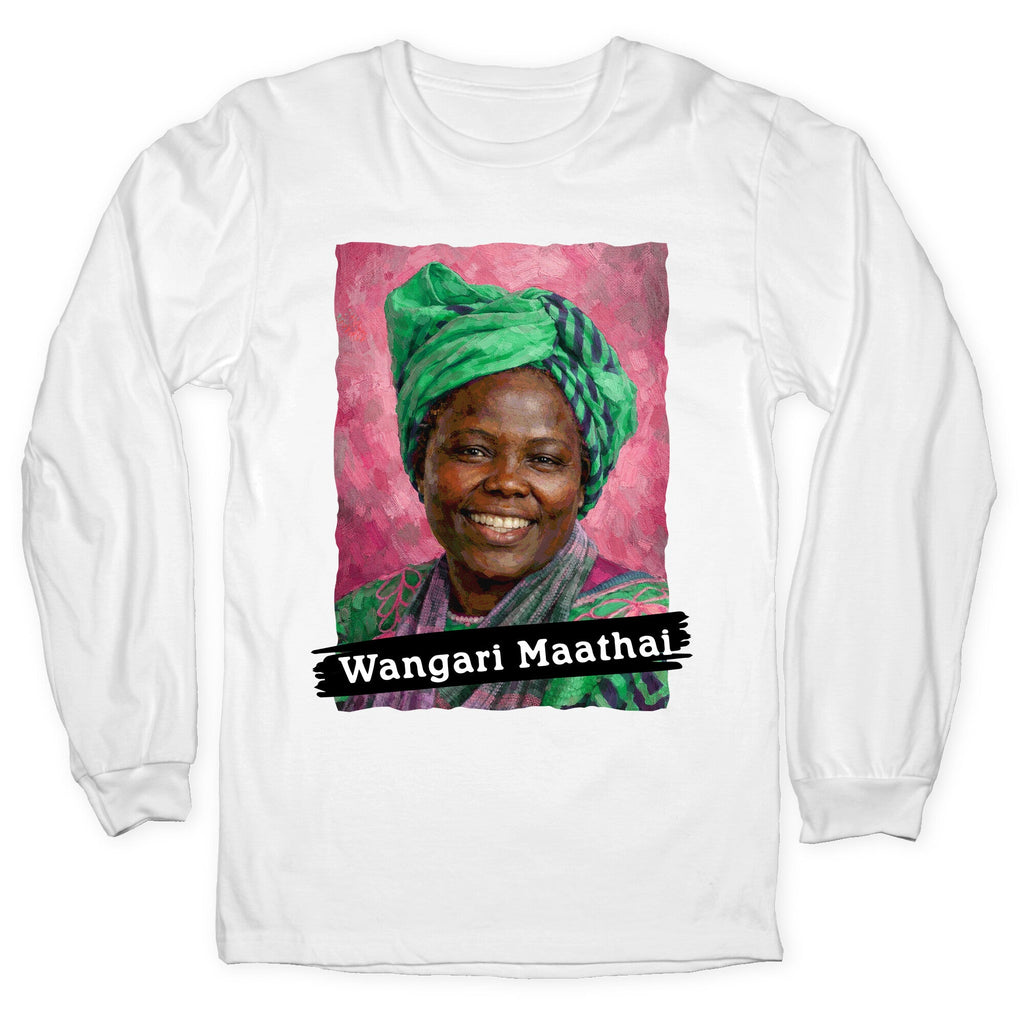 Wangari Maathai Longsleeve Tee